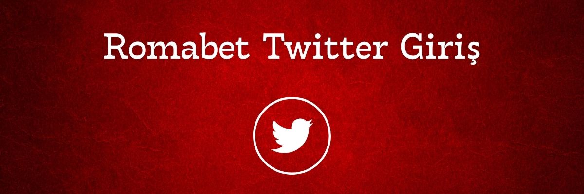 Romabet Twitter Giriş